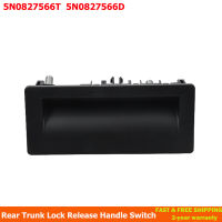 ด้านหลัง Trunk Lid Boot Release สวิทช์ล็อค Actuator Push ปุ่ม5N0827566T สำหรับ VW Audi Seat A1 A3 A4 A5 A7 Q3 Q5 Q7