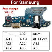 สําหรับ Samsung A02 A02s A12 A03s A03 Core A13 A22 A32 A33 A53 4G 5G A04 USB Charging Board Port Dock Charger Connector Flex Cable