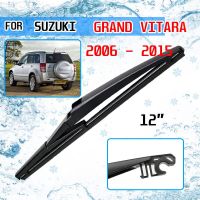 12 "ใบมีดตัดแปรงที่ปัดน้ำฝนด้านหลังสำหรับซูซุกิแกรนด์วิทารา2006-2015อุปกรณ์เสริมกระจกหน้าต่างรถยนต์2007 2009 2008