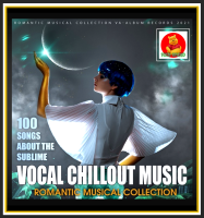 [USB/CD] MP3  สากลชิลล์เอาต์ Vocal Chillout Music Romantic Collection : 2021 #เพลงสากล #เพลงชิลล์ฟังเพลิน