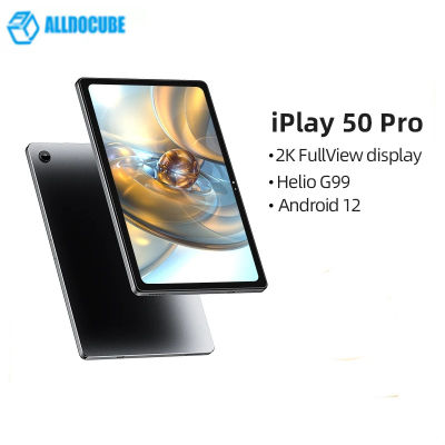 Alldocube iPlay50 Pro iplay 50 pro 10.4 inch 2K Tablet Helio G99 Android 12 8GB RAM 128GB ROM lte Phonecall 6000mAh