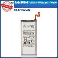 100% EB-BN965ABU ของแท้สำหรับ Galaxy Note9 Note 9 SM-N9600 N9600 4000โทรศัพท์มือถือ MAh คุณภาพสูง