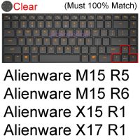 คีย์บอร์ดสำหรับ Alienware M15 M17 R5 R6 X15 R1 X17 Area-51m R2 R3 R4 13 14 15 17 18 Protector กรณีผิวซิลิโคน ALW14 ALW13