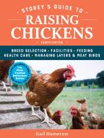 หนังสืออังกฤษใหม่ Storeys Guide to Raising Chickens, 4th Edition : Breed Selection, Facilities, Feeding, Health Care, Managing Layers &amp; Meat Birds [Paperback]