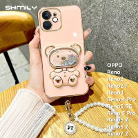 Shmily เคสโทรศัพท์แฟชั่นสำหรับ OPPO Reno Reno2 Reno2 F Reno4 Reno 4 Pro Reno5 5G Reno 5 Pro Reno5 Z Reno6 Z Reno7 Z Deluxe เคสนิ่มเคลือบอิเล็คโทรเพลทซิลิโคนทรายหมีกระจกเครื่องสำอางพร้อมสร้อยข้อมือไข่มุก