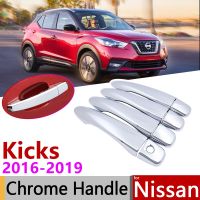 For Nissan Kicks P15 2016~2019 Luxurious Chrome Exterior Door Handle Cover Car Accessories Stickers Trim Set Of 4Door 2017 2018