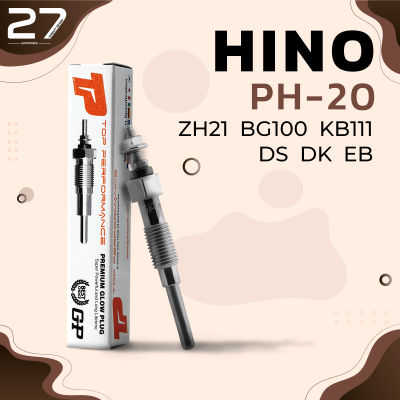 หัวเผา HINO สิงห์ไฮเทค RC KF KB EH / DS DK EB / (22.5V) 24V - รหัส PH-20 - TOP PERFORMANCE JAPAN