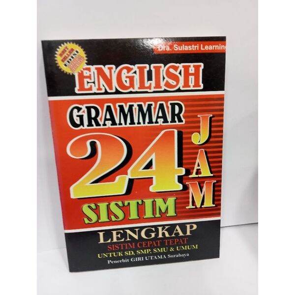 BUKU ENGLISH GRAMMAR 24 JAM SISTIM LENGKAP SULASTRI LEARNING Lazada