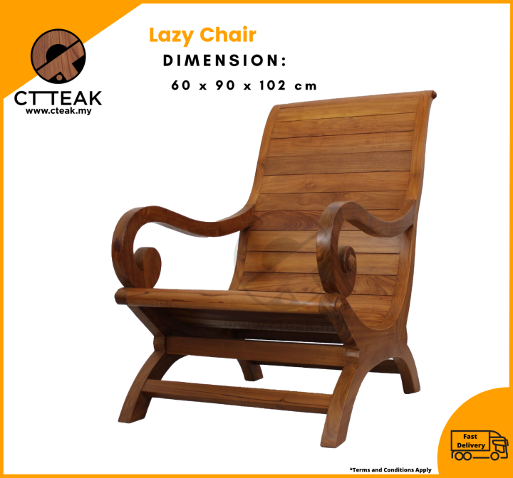 CT Teak Furniture Jati / Teak Wood Lazy Chair 100 Solid Teak Wood