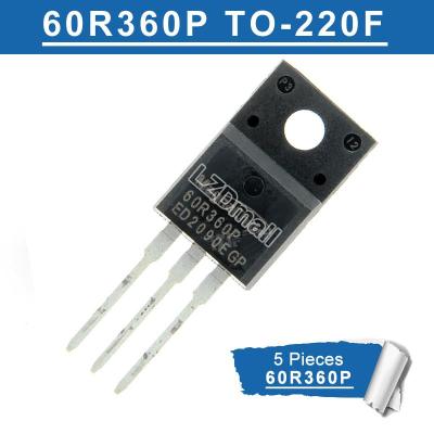 5ชิ้น60R360P TO-220F MMF60R360P TO220F ทรานซิสเตอร์ใหม่แบบดั้งเดิม MOSFET IC