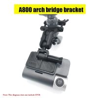 【CC】 Car traffic recorder arch bridge bracket  Dash Cam A800S /A800 stents And rotate CPL filter