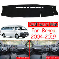 for Toyota HiAce Commuter RegiusAce Mazda Bongo 2004~2019 Anti-Slip Mat Dashboard Cover Pad Sunshade Dashmat Car Accessories Rug