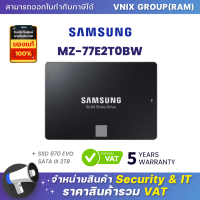 MZ-77E2T0BW Samsung SSD 870 EVO SATA III 2TB By Vnix Group