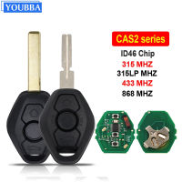 YOUBBA ระบบ CAS2สำหรับ BMW 35 7 Series E46 E60 E83 E53 315LP315433868 Mhz ID46 7953ชิป HU58 HU92ใบมีดกุญแจรถระยะไกล