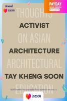 ใหม่ หนังสืออังกฤษพร้อมส่ง Activist Architecture: An Asian Approach