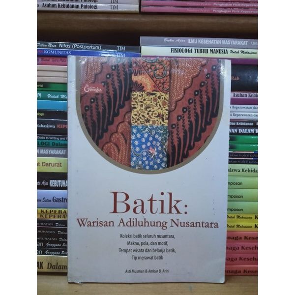 BUKU BATIK : WARISAN ADILUHUNG NUSANTARA | Lazada Indonesia