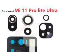 เลนส์กล้องถ่ายรูปอะไหล่ Xiaomi รุ่น Mi 11 Pro Lite Ultra 11i 11X Pro