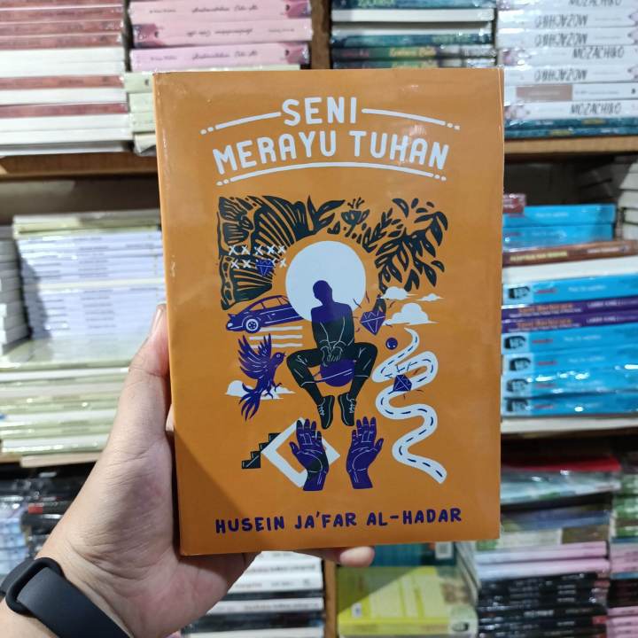 Buku Seni Merayu Tuhan Husein Jafar Lazada Indonesia