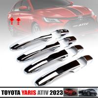 ครอบมือจับประตูสำหรับ TOYOTA YARIS ATIV 2023  รุ่นตัวท๊อป