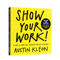 Show your work Austin kleon Algonquin books