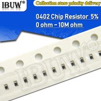 【DT】hot！ 100pcs 0402 5  SMD resistor 0R   10M 1/16W 0 1 10 150 220 330 ohm 1K 2.2K 10K 100K 1R 10R 100R 150R 220R 330R 1M 4.7K