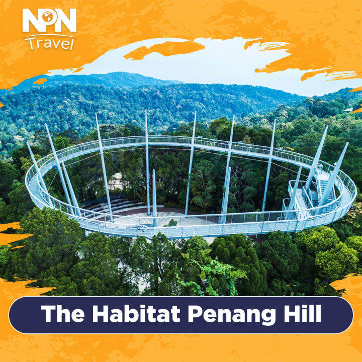 [The Habitat Penang Hill Ticket] Malaysia Attraction Open Date Ticket EVoucher Lazada Singapore