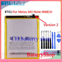 แบตเตอรี่ Meizu L Version M3 Note L681H / M681H Battery BT61 4000MAh + เครื่องมือ รับประกัน 3 เดือน