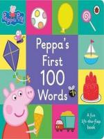 PEPPA PIG: PEPPAS FIRST 100 WORDS