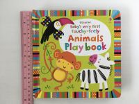 Animals Play Book Babys very first touchy-feely by Stella Baggott Boardbook หนังสือบอร์ดบุ๊คภาษาอังกฤษสำหรับเด็ก (มือสอง)