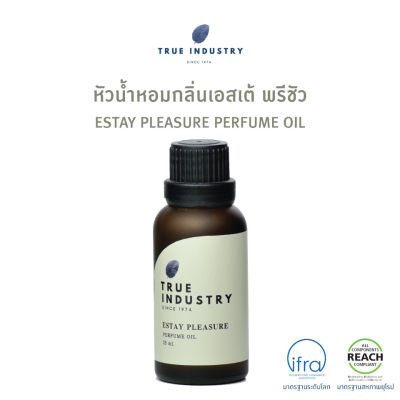 True industry หัวน้ำหอมผู้หญิง กลิ่น เอสเต พรีชัว (Estay Pleasure Women Perfume Oil)