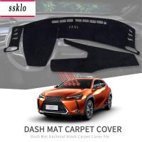 (SSKLO) สำหรับ Lexus Ux Ux200 Ux250h Za10 2018 2019 2020 Anti-Slip Mat แผ่นคลุมแผงหน้าปัดรถยนต์ Sunshade พรมแดชแมทอุปกรณ์เสริม