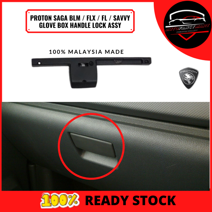 [ 100 MALAYSIA ] PROTON SAGA BLM / FLX / FL / SAVVY GLOVE BOX HANDLE