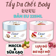Tẩy Tế Bào Chết Dove Exfoliating Body Polish 225ml