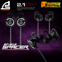 หูฟัง HEADSET (IN-EAR) SIGNO E-SPORT EP 619 SPACER (BLACK)