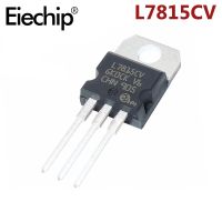 10pcs L7815CV Voltage Regulator IC TO-220 New and IC