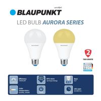 BLAUPUNKT หลอดไฟมาตรฐานเยอรมัน รับประกัน 2 ปี LED Bulb 5W 7W 9W 11W 13W 15W 20W AURORA SERIES