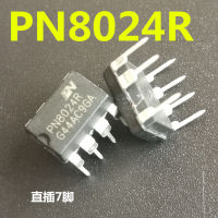 PN8024R=PN8024A หม้อหุงข้าวหม้อหุงข้าวบอร์ดคอมพิวเตอร์ชิปจัดการพลังงาน IC DIP-7