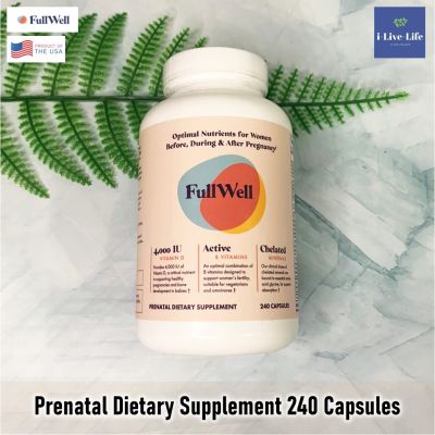 FullWell - Prenatal Dietary Supplement 240 Capsules วิตามินสำหรับคุณแม่ก่อนคลอด