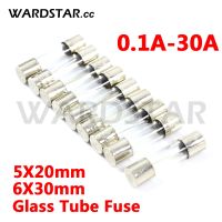 【YF】 Glass Tube Fuse 5x20 6x30mm 0.1A 0.2A 0.5A 1A 1.5A 2A 2.5A 3A 3.15A 4A 5A 6A 7A 8A 10A 12A 15A 20A/250V Fast Quick Blow Fuses