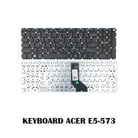 KEYBOARD ACER E5-573 573G 573T 573TG V3-574  /คีย์บอร์ดโน๊ตบุ๊คเอเซอร์ ภาษาไทย-อังกฤษ