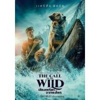 แผ่น DVD หนังใหม่ The Call of the Wild เสียงเพรียกจากพงไพร (เสียง ไทยมาสเตอร์/อังกฤษ ซับ ไทย/อังกฤษ) หนัง ดีวีดี