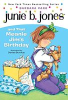 Junie B. Jones and That Meanie Jims Birthday (Junie B. Jones) หนังสือภาษาอังกฤษมือ1(New) ส่งจากไทย