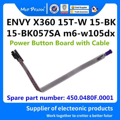 brand new MAD DRAGON Brand Laptop NEW Power Button Board with Cable For HP ENVY X360 15T W 15 BK 15 BK057SA m6 w105dx 15.6 quot; 450.0480F.0001