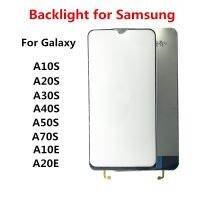 Lampu Belakang สำหรับ Samsung Galaxy A10E A20E A10S,A40S A30S แบ็คไลท์ A70S ฟิล์มจอภาพการ์ดนำ LCD