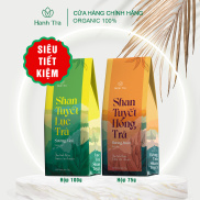 Trà xanh shan tuyết Hà Giang cao cấp 100g và Hồng trà shan tuyết cổ thụ 75g