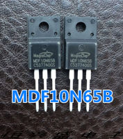 10Pcs MDF10N65B TO-220F 10N65B 10A/650V LCD ที่ใช้กันทั่วไป N-Channel MOS ตัวต้านทานเอฟเฟคสนามใหม่เดิม