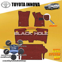 Toyota Innova ปี 2016 - ปีปัจจุบัน Blackhole Curl System Mat Edge พรมรถยนต์ คอยล์ ซิสเทิมแมต เย็บขอบ (ชุดห้องโดยสาร)