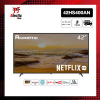 Aconatic LED Netflix TV Smart TV FHD (Netflix v5.3) สมาร์ททีวี ขนาด 42 นิ้ว รุ่น 42HS400AN (รับประกัน 3 ปี)