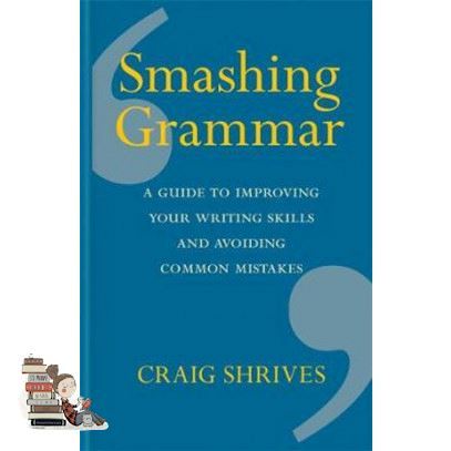 สินค้าใหม่ ! >>> SMASHING GRAMMAR: A GUIDE TO IMPROVING YOUR WRITING SKILLS AND AVOIDING COMMON M