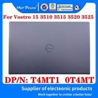 0T4MT1 T4MT1แบบดั้งเดิมใหม่สำหรับ Vostro 15 3510 3511 3515 3520 3525ซีรีส์หน้าจอ LCD สำหรับแล็ปท็อปฝาครอบด้านบนปกหลัง LCD ผิวนอกสีเทา